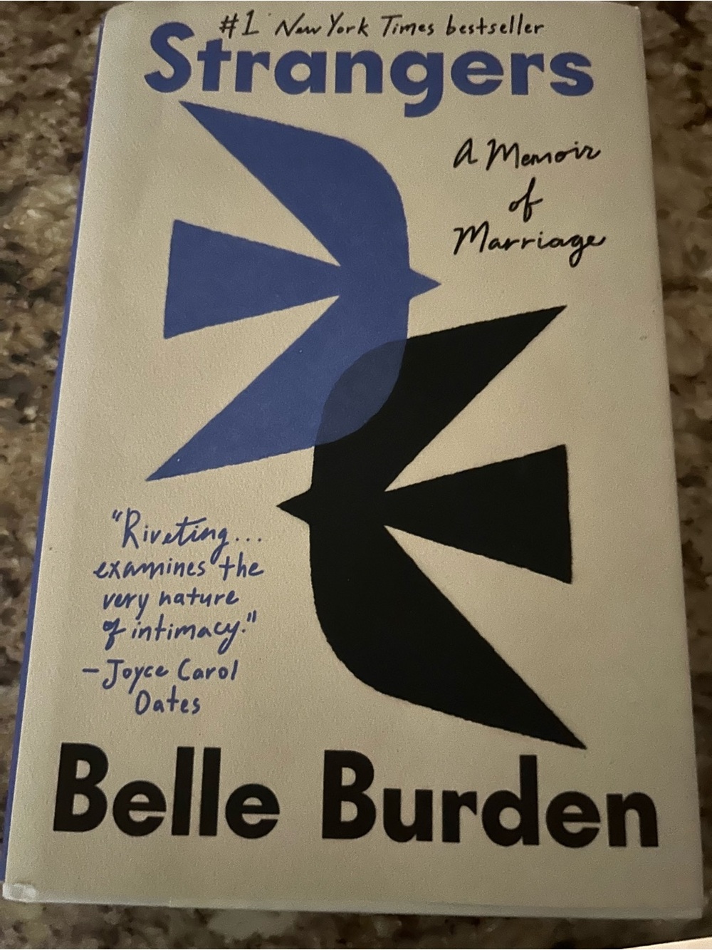 Strangers  A Memoir of Marriage  by Belle Burden